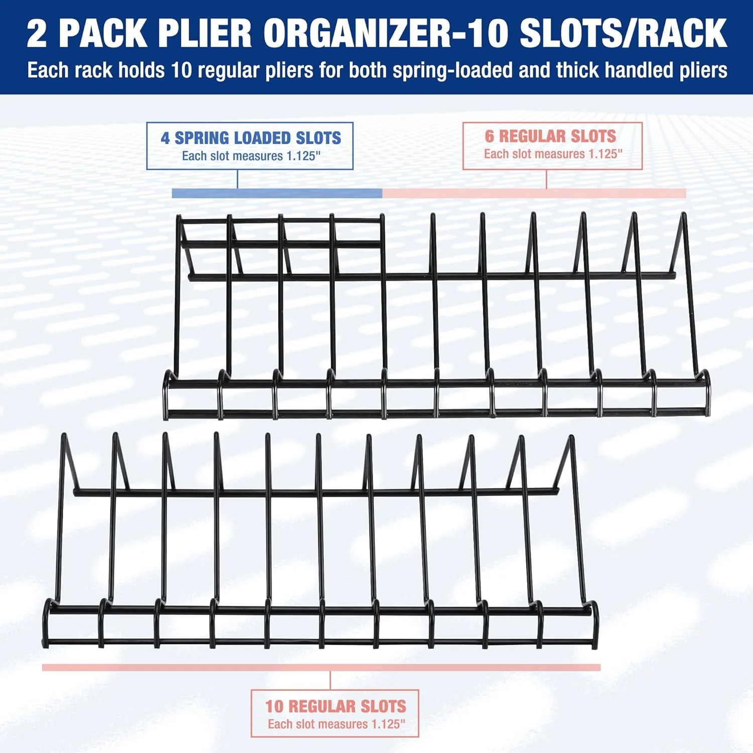 WORKPRO 2-Pack Plier Organizer Rack, 20 Slots Tool Drawer Organizer for Spring-Loaded, Regular and Wide-Handle Pliers, Metal Wire Construction, Black Coating, 11.2" x 5.5" x 2.6" (Pliers Not Included) - Image 3